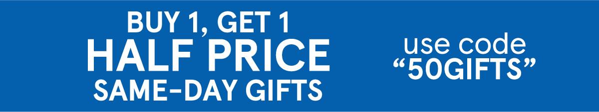 Buy one, get one half price on same day gifts