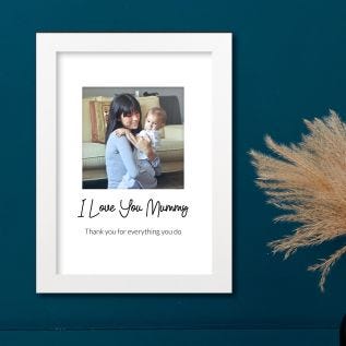 Love You Mummy Harriet White Print and Frame