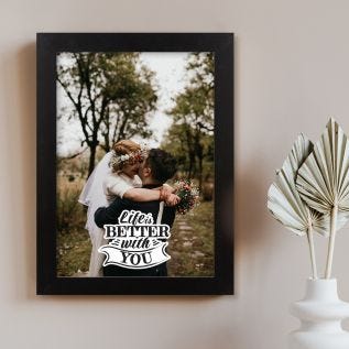 Life is Better Print and Frame